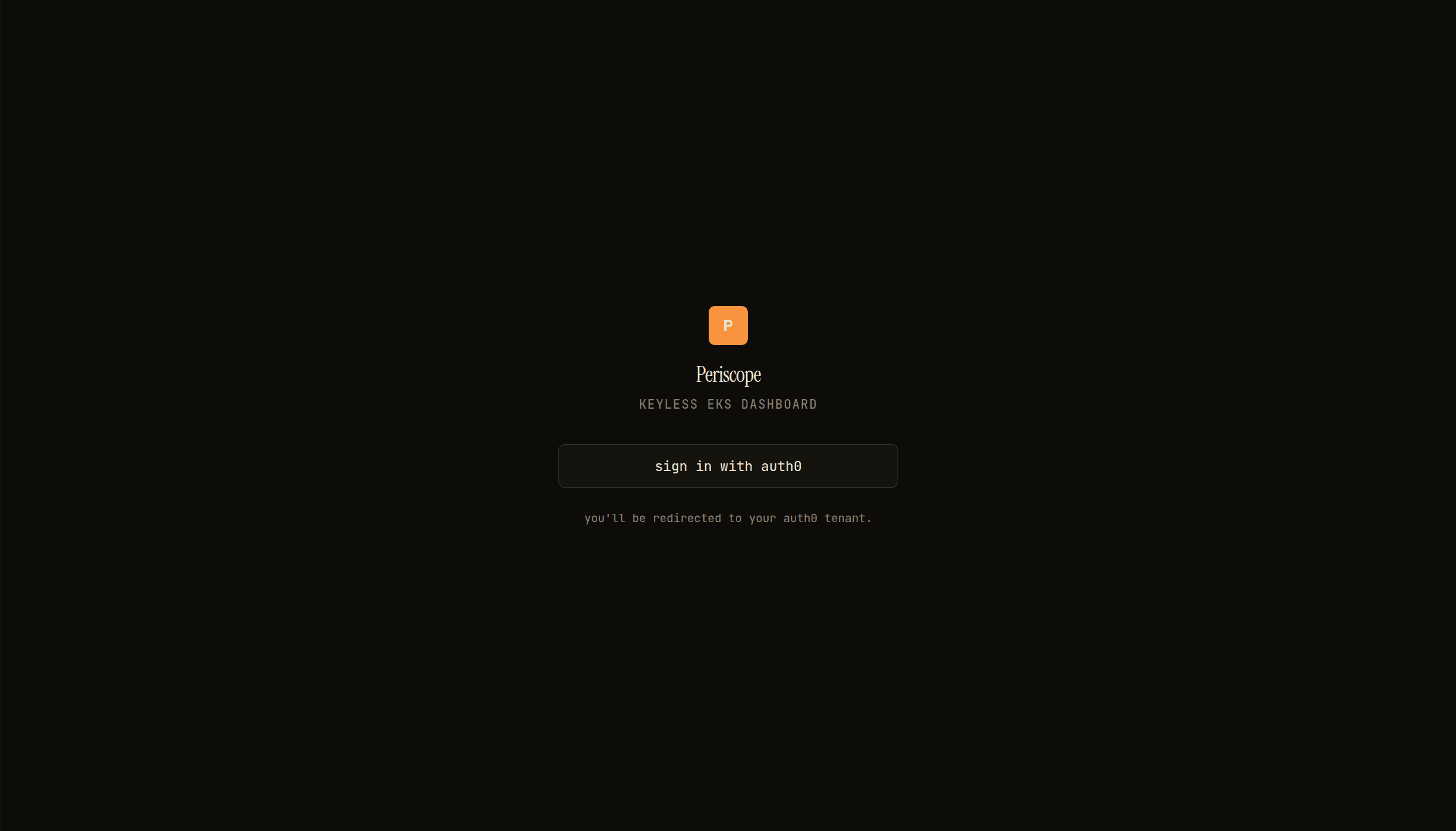 Periscope login landing — orange P logo, italic display wordmark, single sign-in button