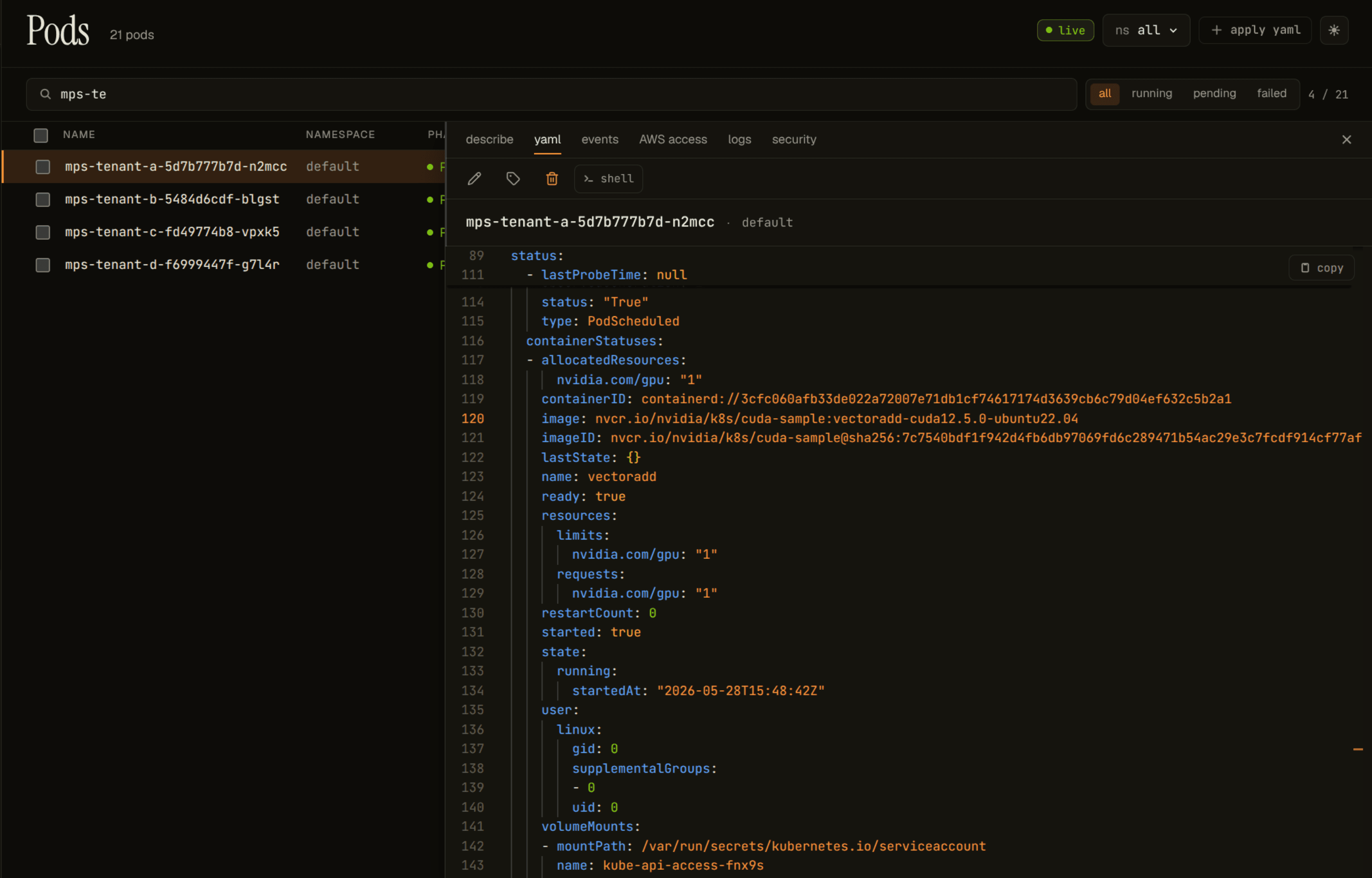 Periscope YAML view of mps-tenant-a: containerStatuses showing allocatedResources nvidia.com/gpu 1, resources requests and limits both nvidia.com/gpu 1, state running. The kubelet's own record that this pod holds a GPU slot.